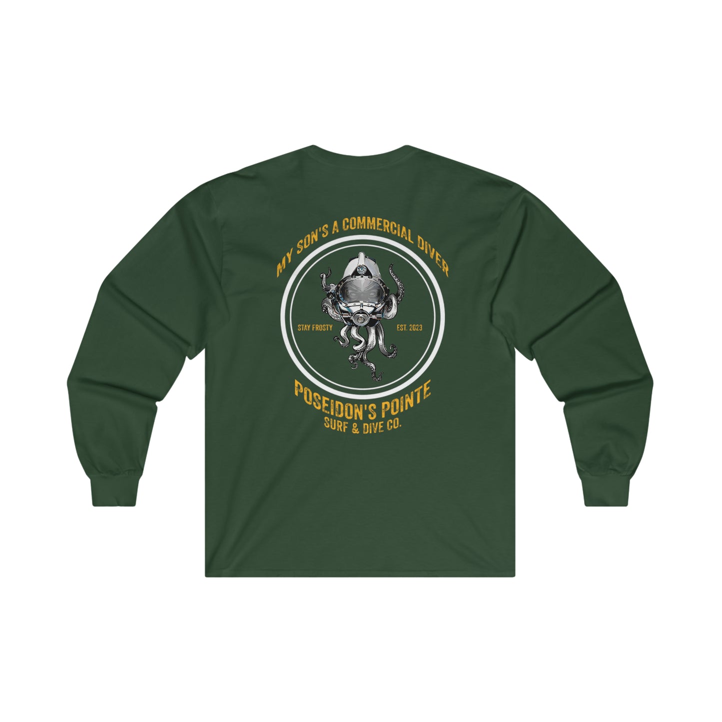 My Son's a Commercial Diver - Skullupus in Kirby Morgan Helmet - Ultra Cotton Long Sleeve Tee