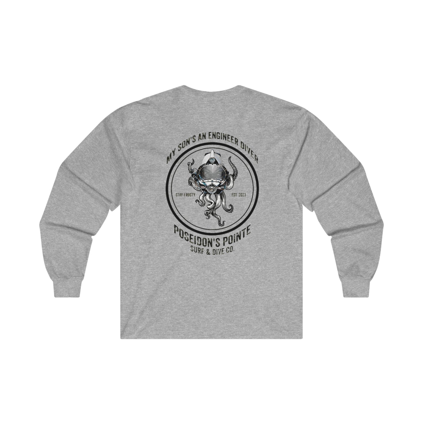 My Son's an Engineer Diver - Skullupus in Kirby Morgan Helmet - Ultra Cotton Long Sleeve Tee