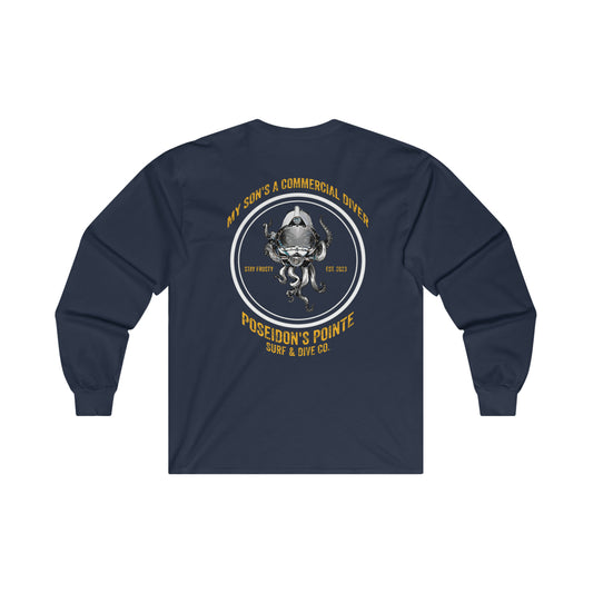 My Son's a Commercial Diver - Skullupus in Kirby Morgan Helmet - Ultra Cotton Long Sleeve Tee